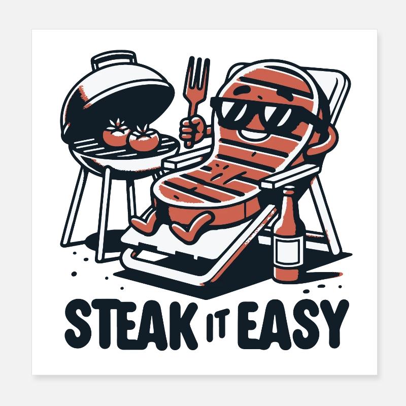 Steak It Easy Grilling Grill Gift Funny Chill Poster 8" x 8" (20x20 cm)
