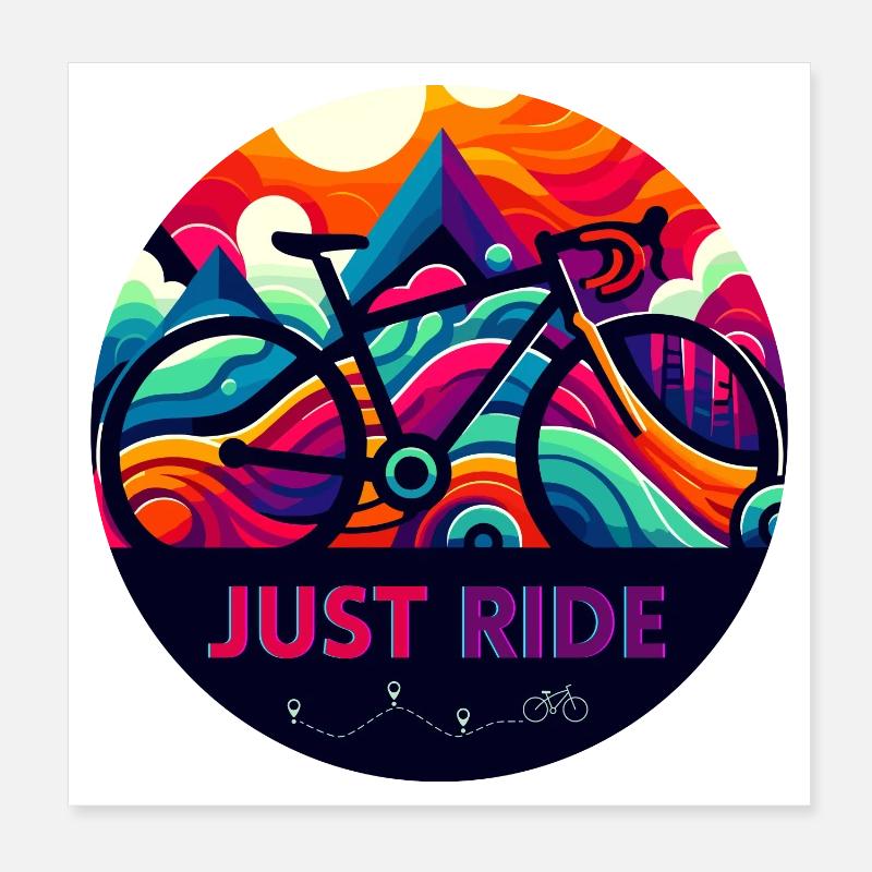 Just Ride - Easy Cycling Poster 8" x 8" (20x20 cm)