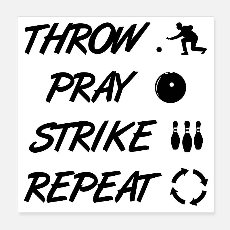 Throw Pray Strike Repeat Poster 8" x 8" (20x20 cm)