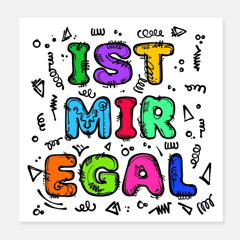 Is Mir Egal Chill Statement Gleichgültig Poster 20x20 cm