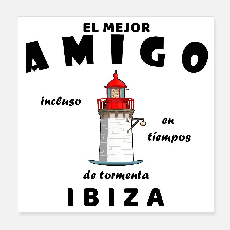 Bester Freund, spanisch, Leuchtturm Ibiza Poster 20x20 cm