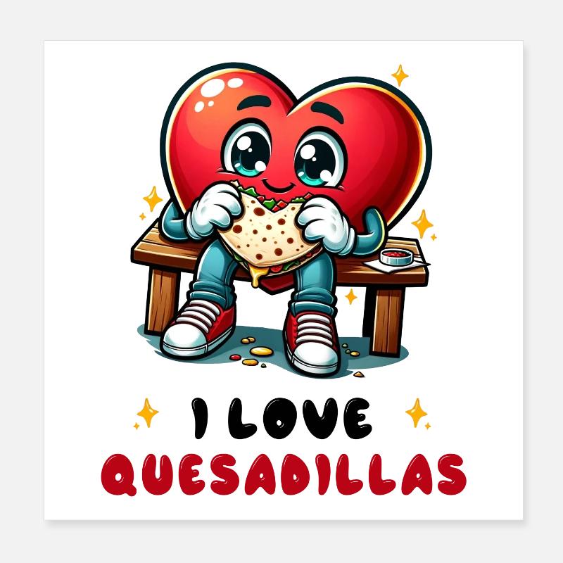 J'aime les Quesadillas Mexico Poster 20 x 20 cm