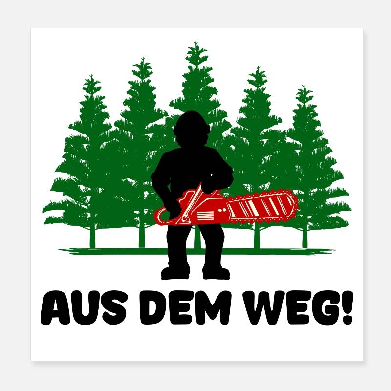 Scie bois déclaration foresterie bûcheron boiseries Poster 20 x 20 cm