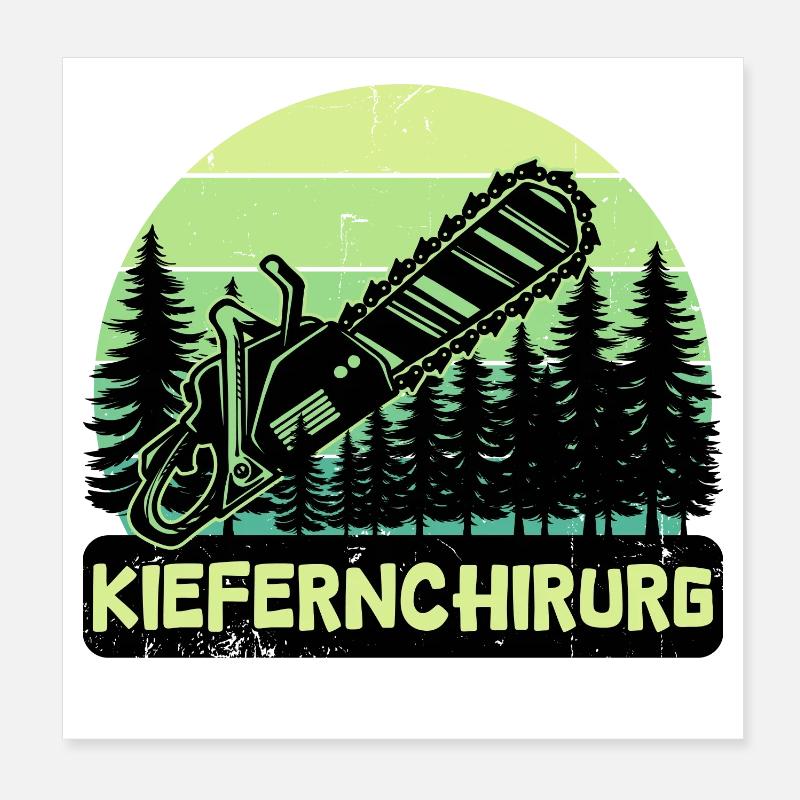 Lumberjack Statement Wood Saw Tree Woodwork Poster 8" x 8" (20x20 cm)