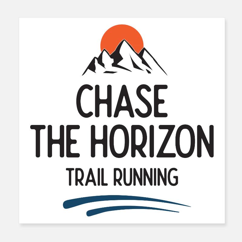 Course sur sentier - Chase The Horizon Poster 20 x 20 cm