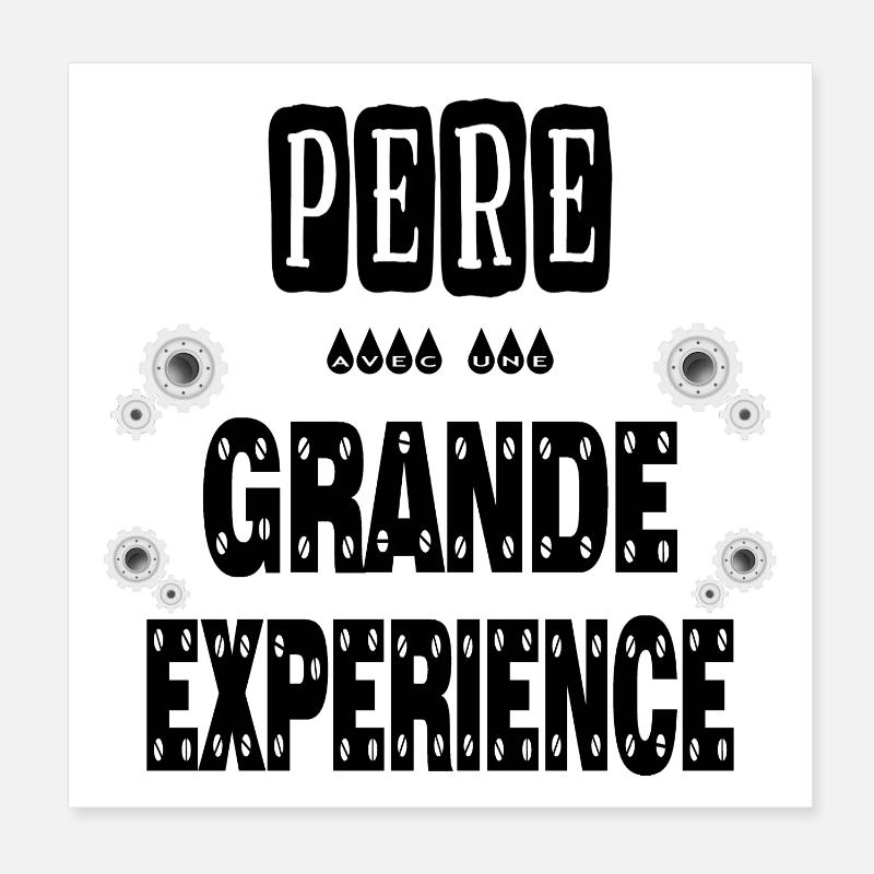 Père Avec Une Grande Expérience Papa Poster 20 x 20 cm