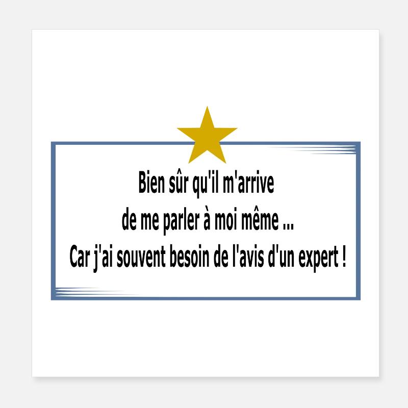 Je me parle à moi même Poster 20 x 20 cm