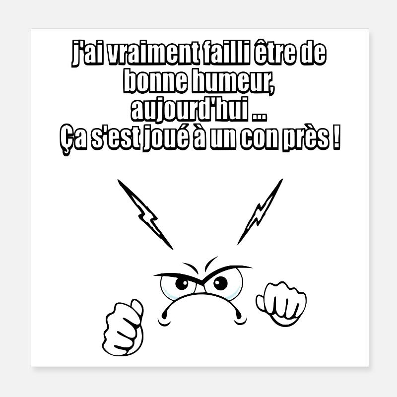 I almost got into a good mood Poster 8" x 8" (20x20 cm)