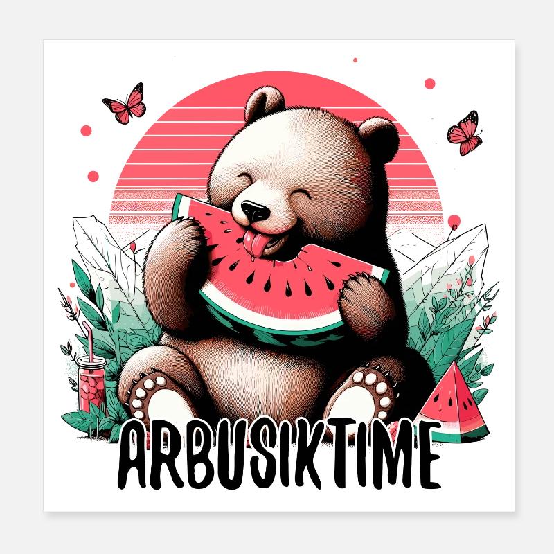 Time for Watermelon Arbusik Bear Yummy Gift Poster 8" x 8" (20x20 cm)
