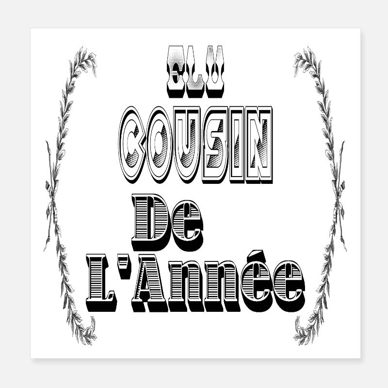 Elu Cousin Année Poster 20 x 20 cm