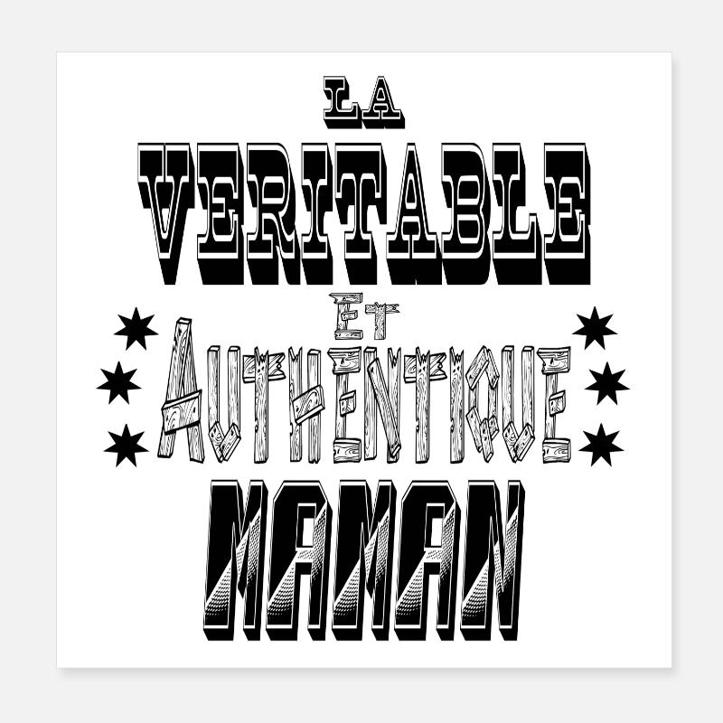 La Véritable et Authentique Maman Poster 20 x 20 cm