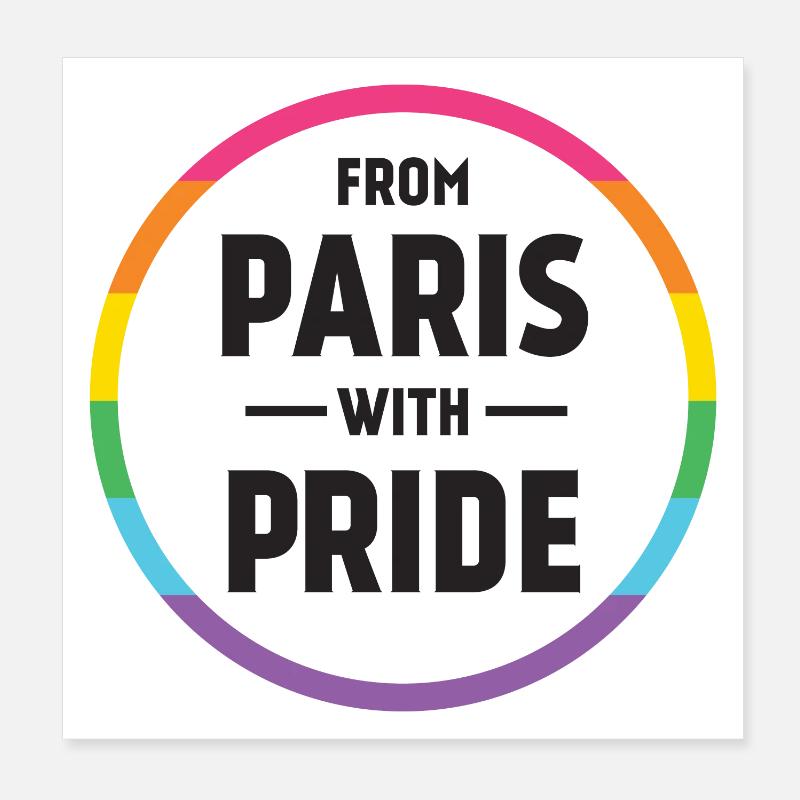 LGBTQ Pride Month - From Paris With Pride Poster 8" x 8" (20x20 cm)