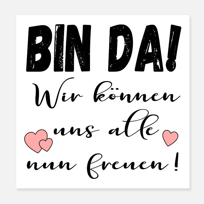 BIN DA - FREUDE IRONIE Poster 20x20 cm