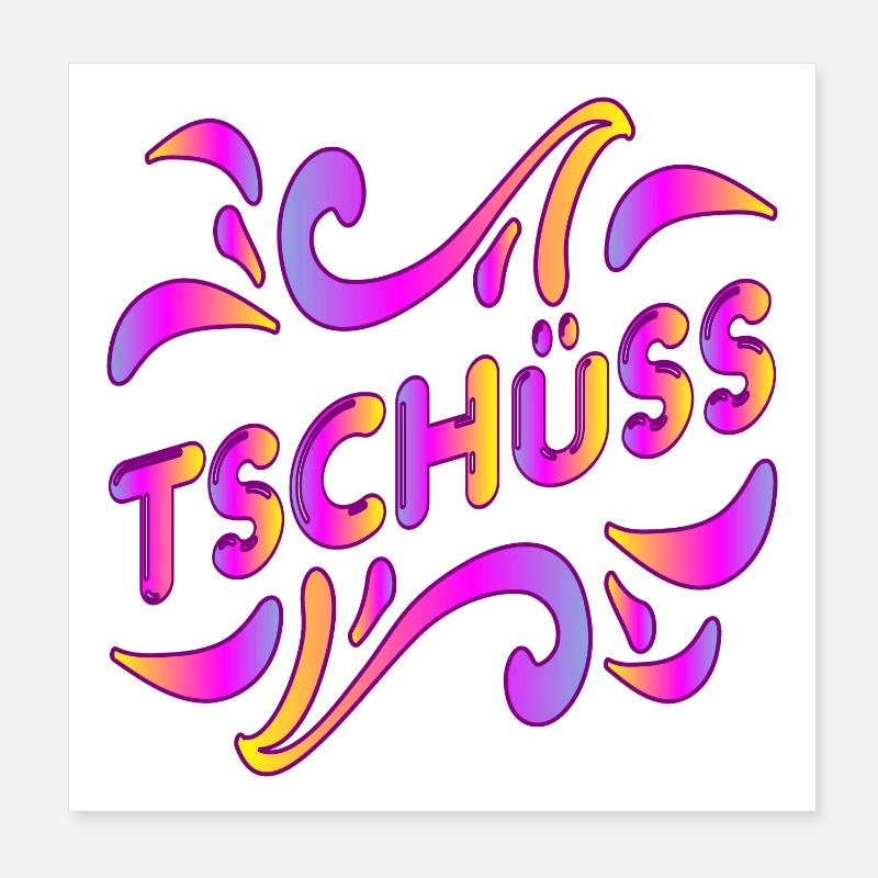 ABSCHIED TSCHÜSS - Poster 20x20 cm - Weiß