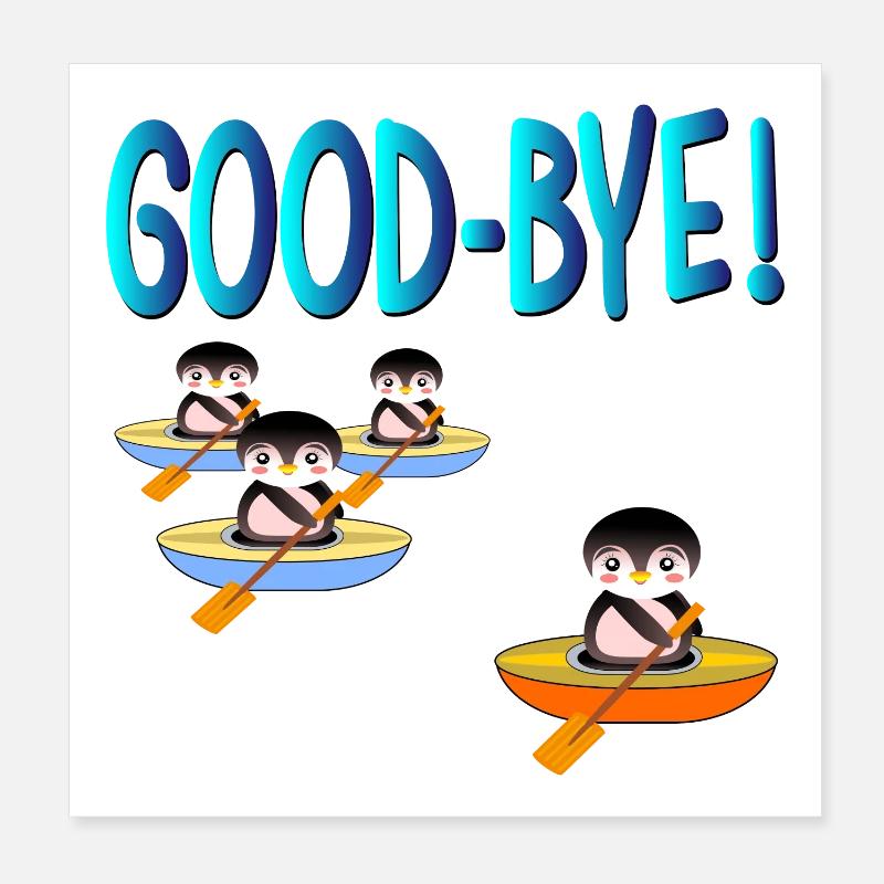 GODD-BYE ABSCHIED Poster 20x20 cm