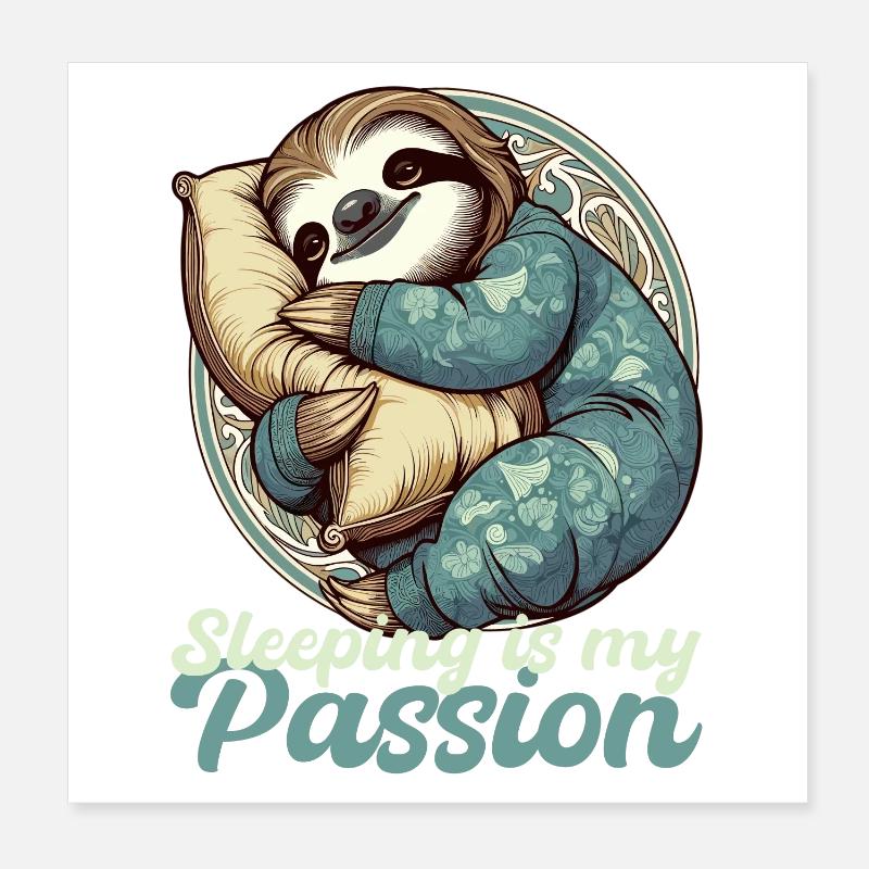 Sloth Sleeping Passion Gift Poster 8" x 8" (20x20 cm)