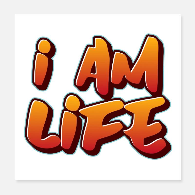 Ich bin das Leben Zen Einstellung Poster 20x20 cm