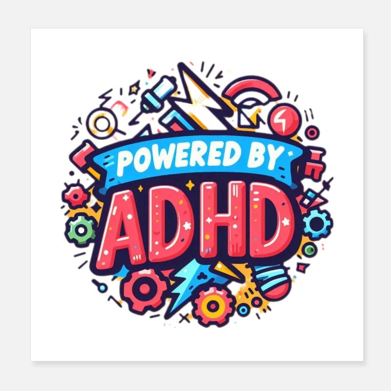 ADHD Poster 8" x 8" (20x20 cm)