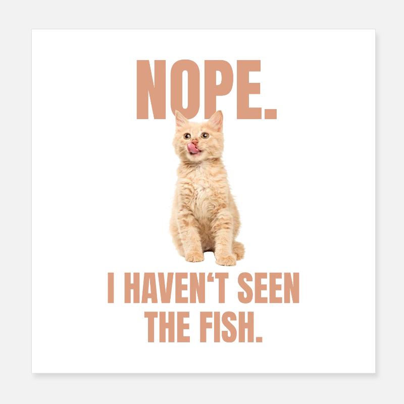 Naughty Cat Meme Poster 8" x 8" (20x20 cm)