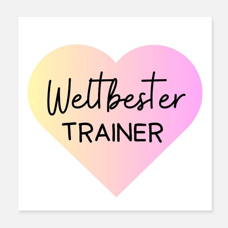 Weltbester Trainer! Herz, personalisierbar Poster 20x20 cm