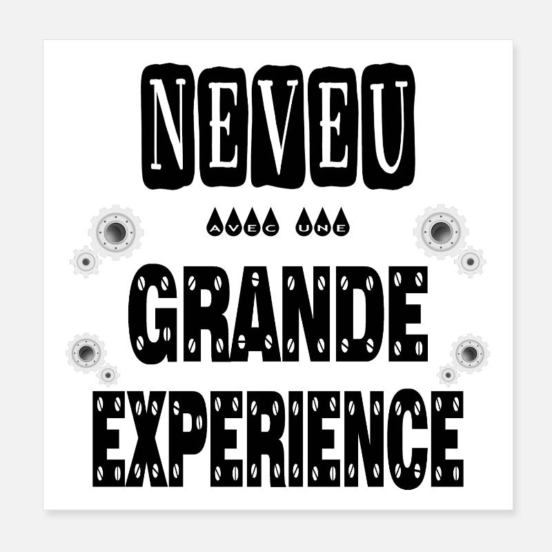 Neveu Avec Une Grande Expérience Poster 20 x 20 cm