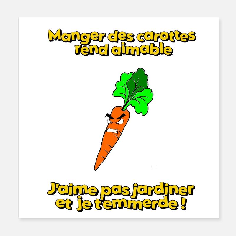 Manger des carottes rend aimable Poster 20 x 20 cm