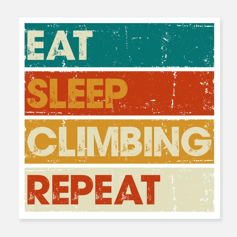 Eat Sleep Climb Repeat Poster 8" x 8" (20x20 cm)
