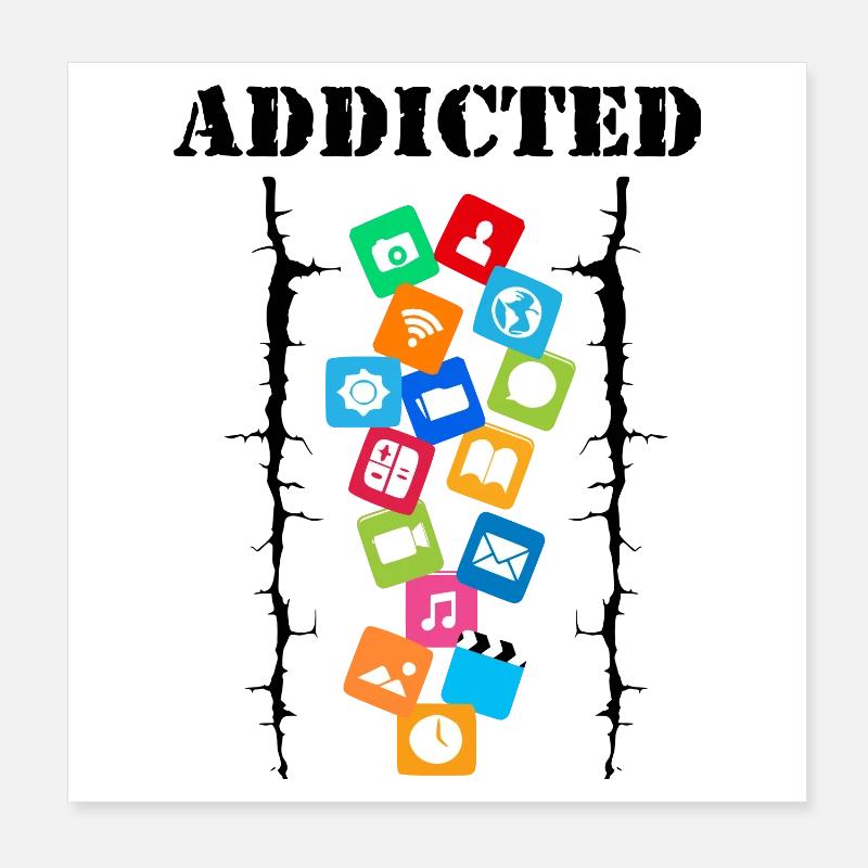 Addicted Poster 20 x 20 cm