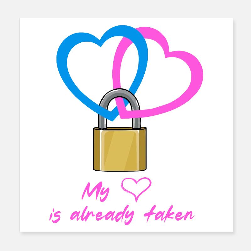 Mon coeur est déjà pris Poster 20 x 20 cm