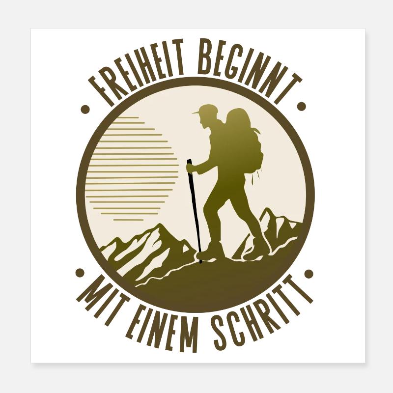 La liberté commence par une étape de randonnée Poster 20 x 20 cm