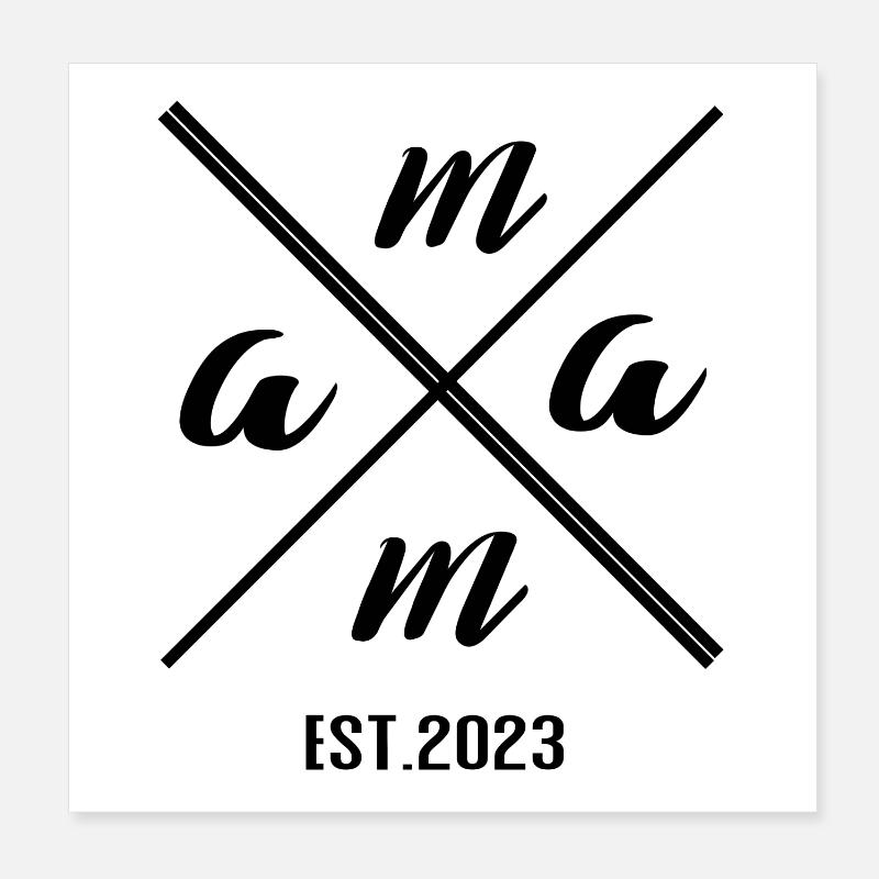 Mama Established 2023 - Conception de cadeaux minimalistes Poster 20 x 20 cm