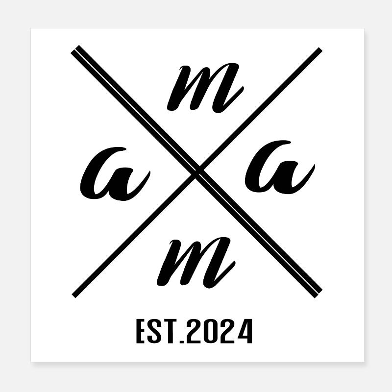 Mama Established 2024 - Conception de cadeaux minimalistes Poster 20 x 20 cm