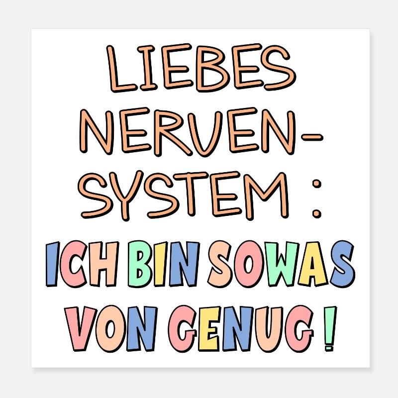 NERVENSYSTEM - ICH BIN GENUG Poster 20x20 cm