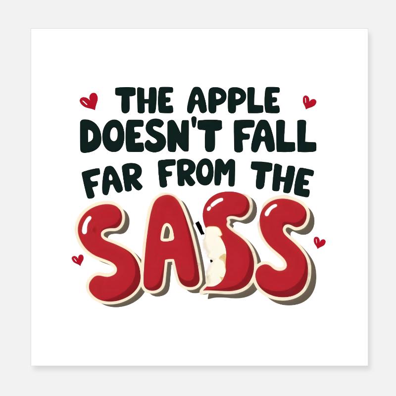 La pomme ne tombe pas loin de l’insolence Poster 20 x 20 cm