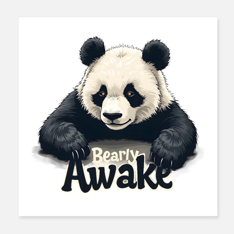 Bearly Awake Poster 8" x 8" (20x20 cm)