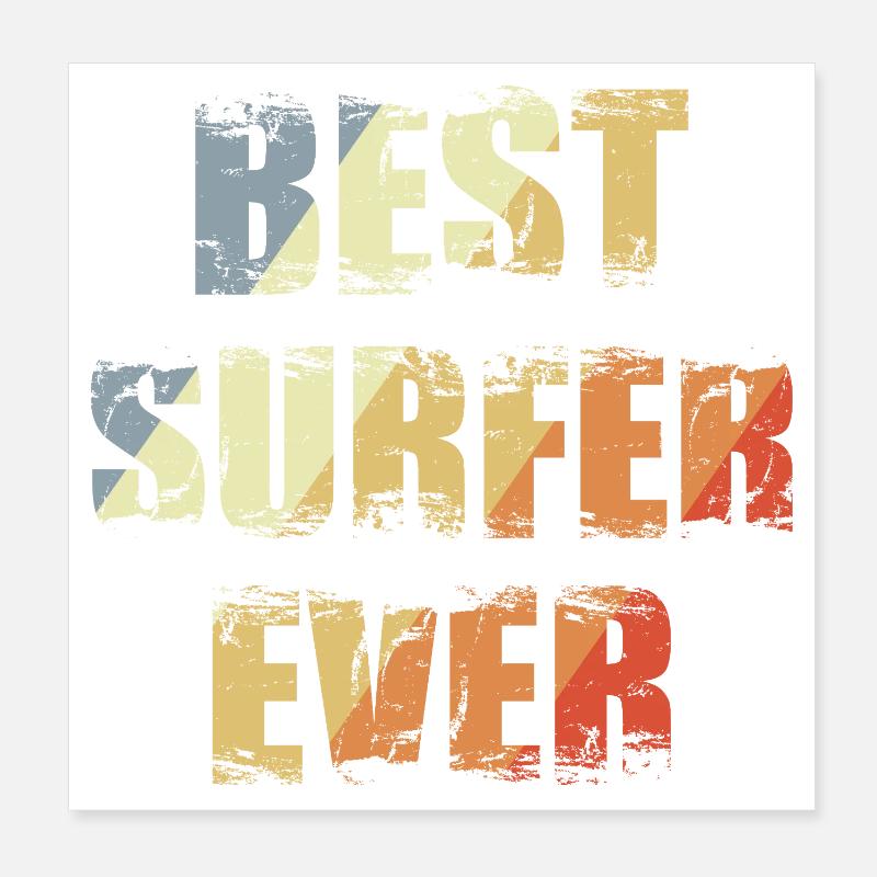 Best Surfer Ever Poster 20x20 cm