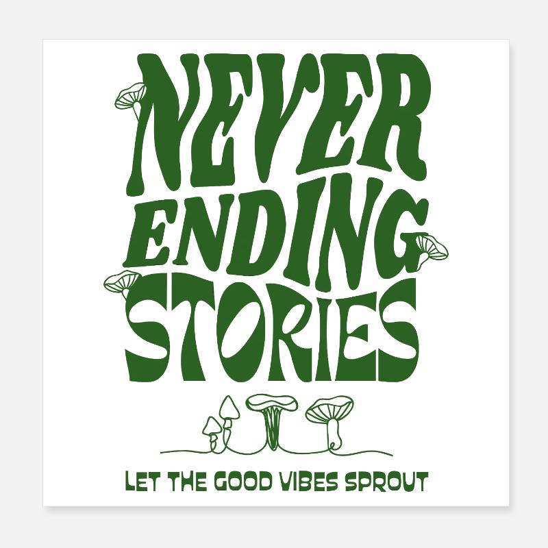 Never Ending Stories – Close to Nature Poster 8" x 8" (20x20 cm)
