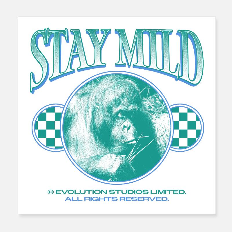 Stay Mild – Cool & Relaxed Poster 8" x 8" (20x20 cm)