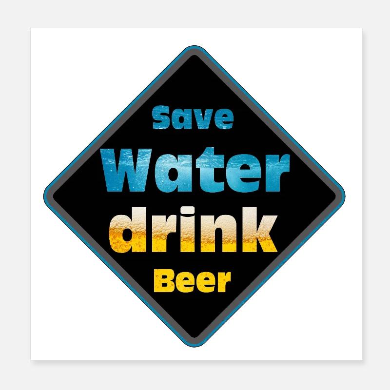 Save Water Drink Beer Shield Design Poster 8" x 8" (20x20 cm)