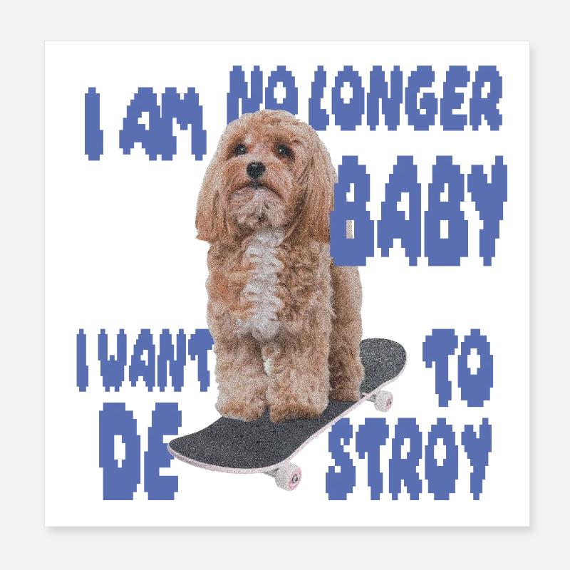 Skater Dog Meme - Plus bébé Poster 20 x 20 cm