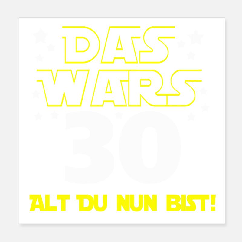 30. Geburtstag , 30 Das wars Alt Du nun Bist ! Poster 20x20 cm