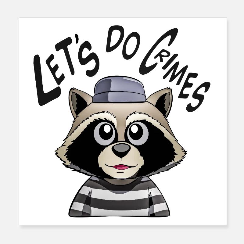 Faisons des crimes raton laveur Poster 20 x 20 cm