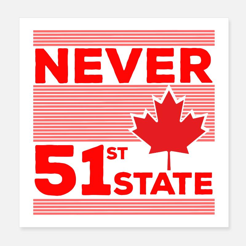 Never The 51st State Poster 8" x 8" (20x20 cm)