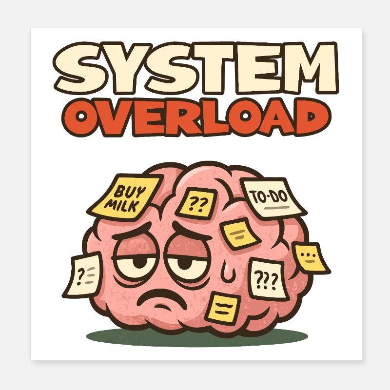 System Overload Gehirn Poster 20x20 cm