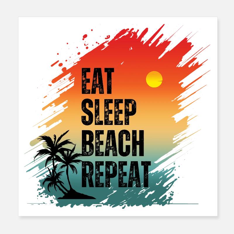 MANGER DORMIR PLAGE RÉPÉTER Poster 20 x 20 cm