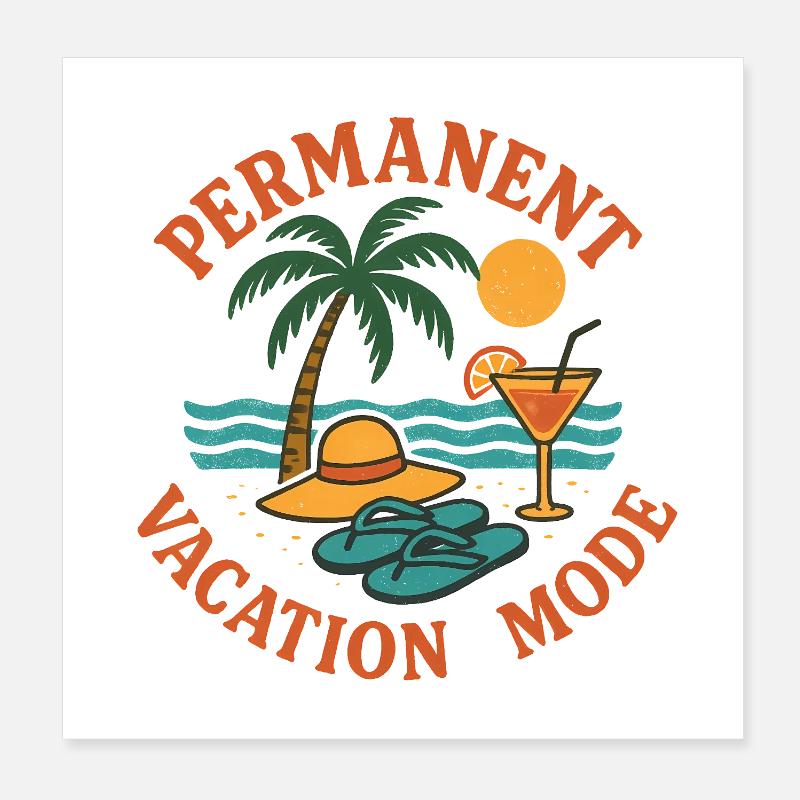 Permanent Vacation Retro Mode Poster 8" x 8" (20x20 cm)