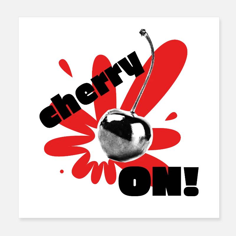 Kirsche auf! Poster 20x20 cm