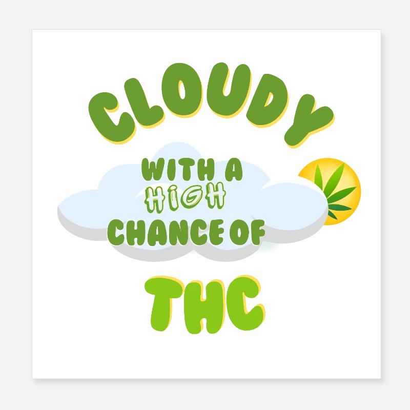 Wolkiges THC-Feier-Design Poster 20x20 cm