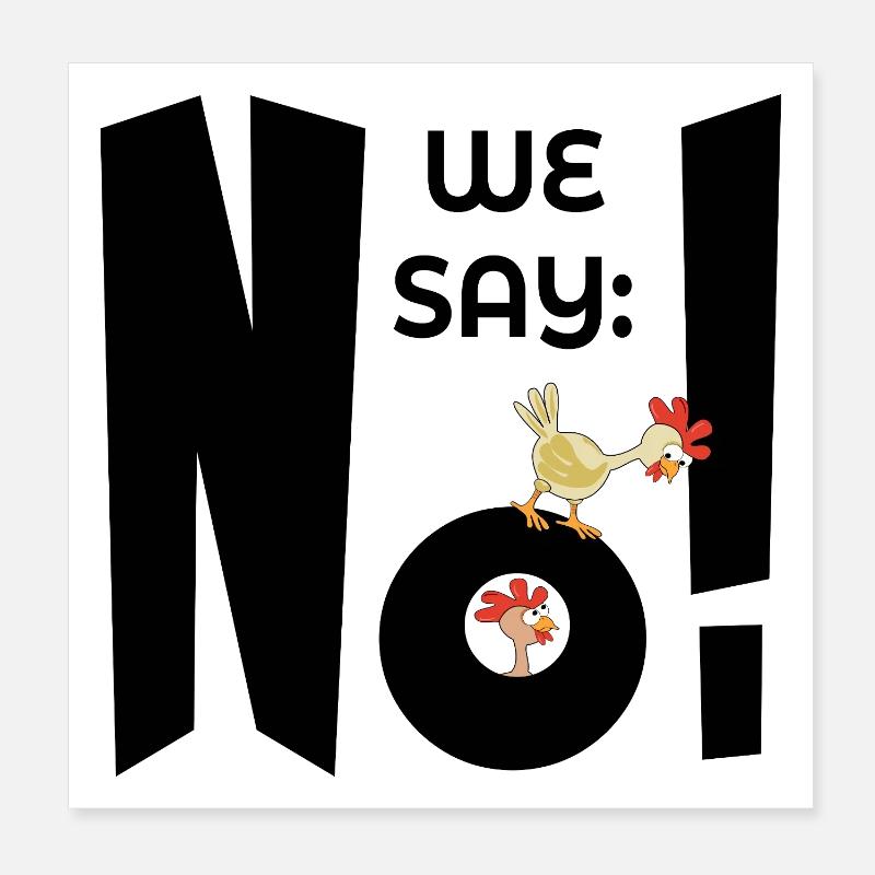 DRÔLE DE PROTESTATION PAS DE POULET Poster 20 x 20 cm