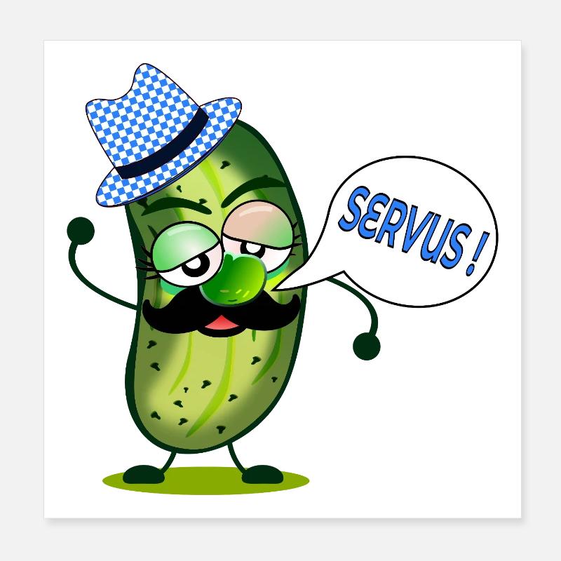 SCHNURRBART GEWÜZGURKEN BAYERN SERVUS Poster 20x20 cm